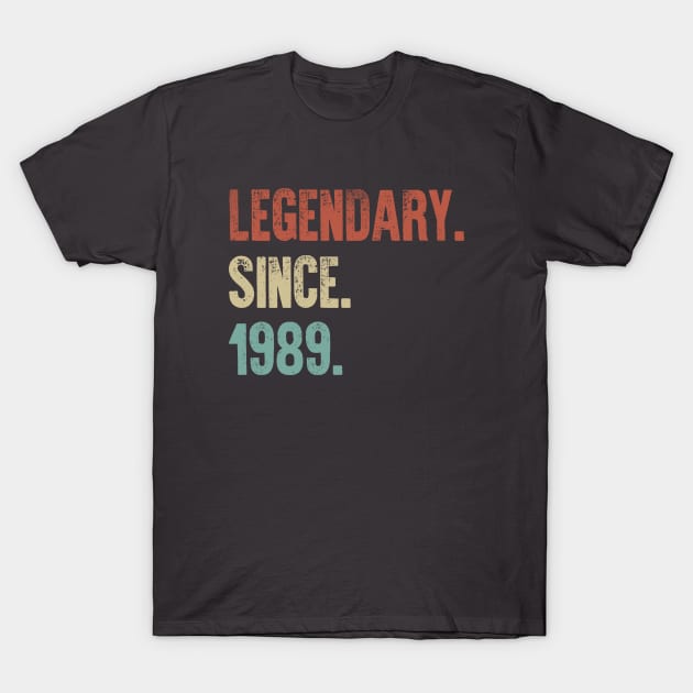 Retro Vintage 30th Birthday Legendary Since 1989 T-Shirt by DutchTees